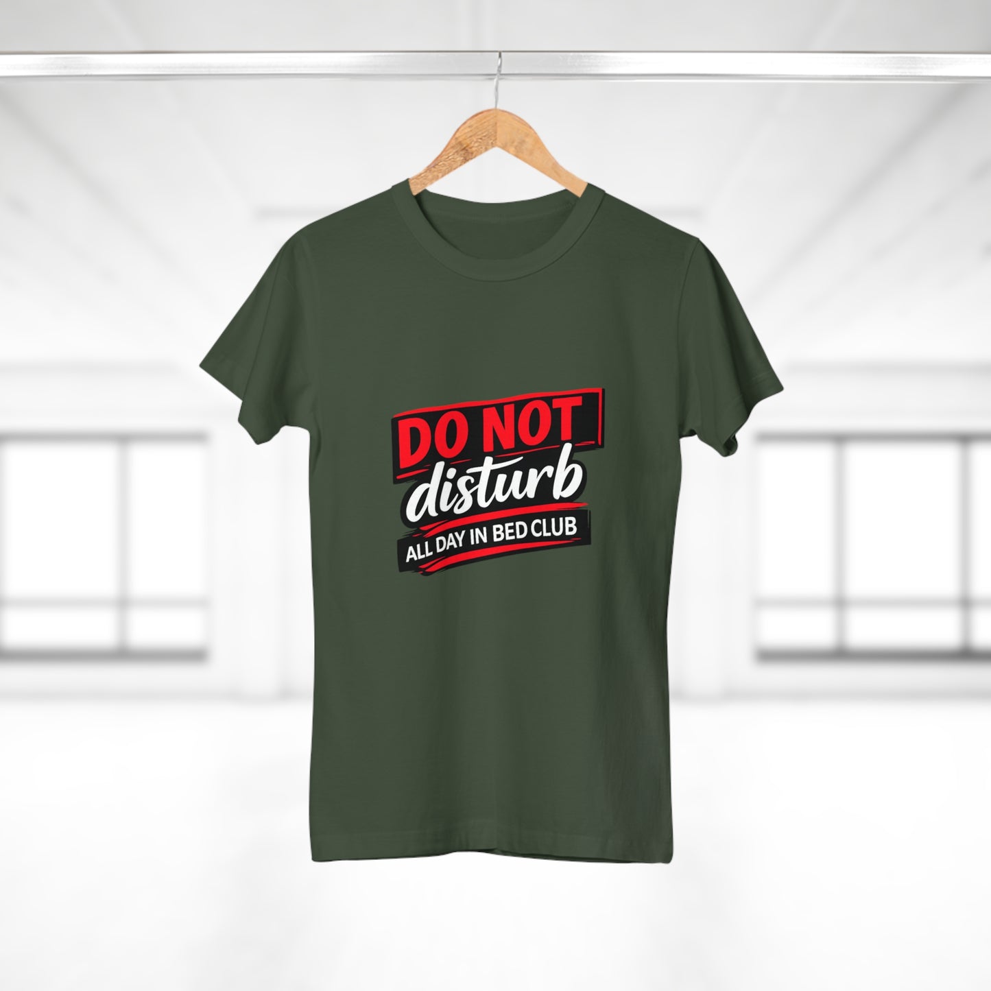 Do Not Disturb All Day In Bed Club T-Shirt