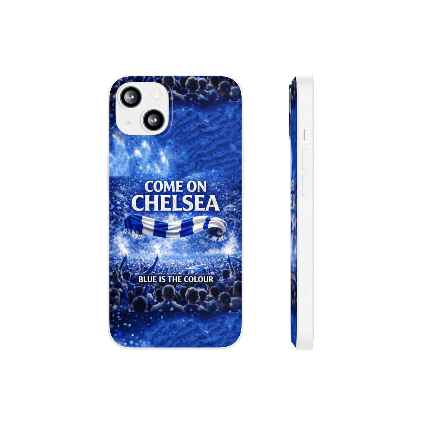 Chelsea Football Phone Case — “Come On Chelsea” Blue Fan Flexi Case