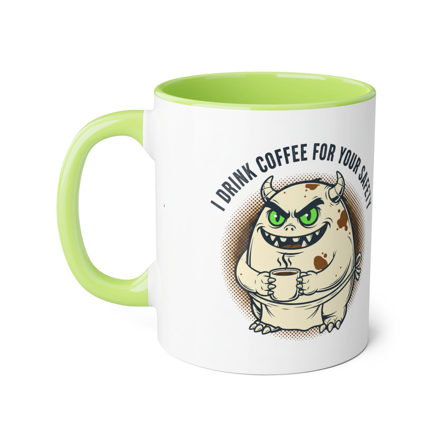 Taza de cerámica — "Tomo café por tu seguridad" Taza de café monstruo