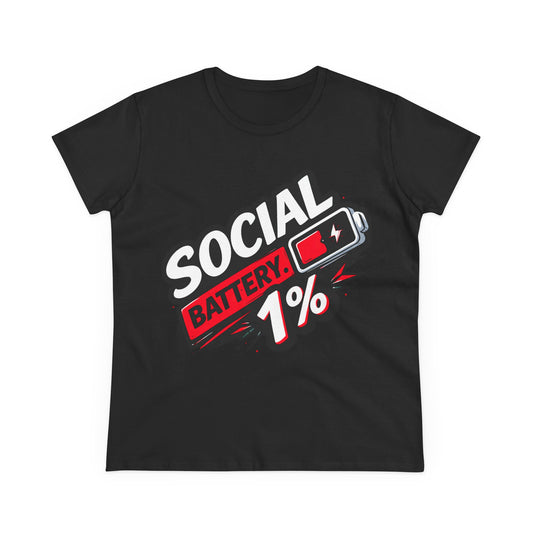 Social Battery 1% Women's T‑Shirt — Introvert Funny Graphic Tee