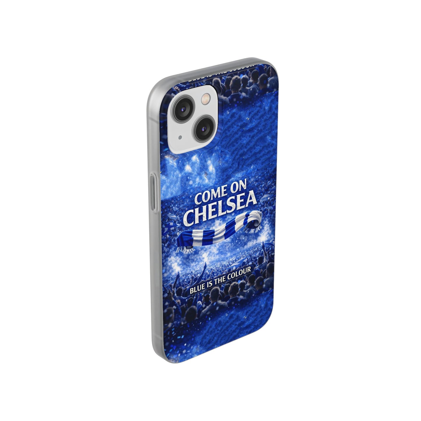 Chelsea Football Phone Case — “Come On Chelsea” Blue Fan Flexi Case