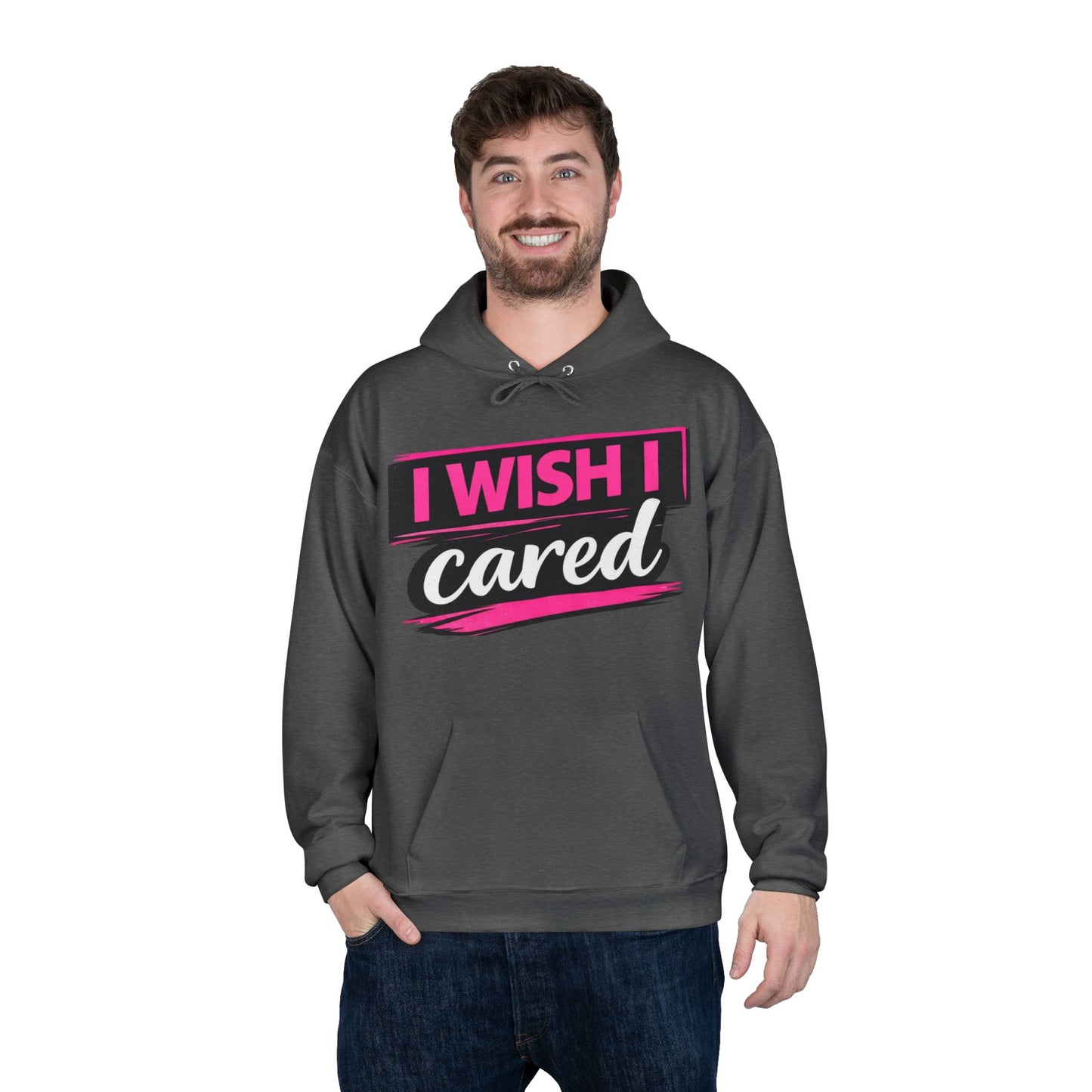 I Wish I Cared Hoodie — Funny Sarcastic Graphic Pullover 50% Cotton 50% Polyester