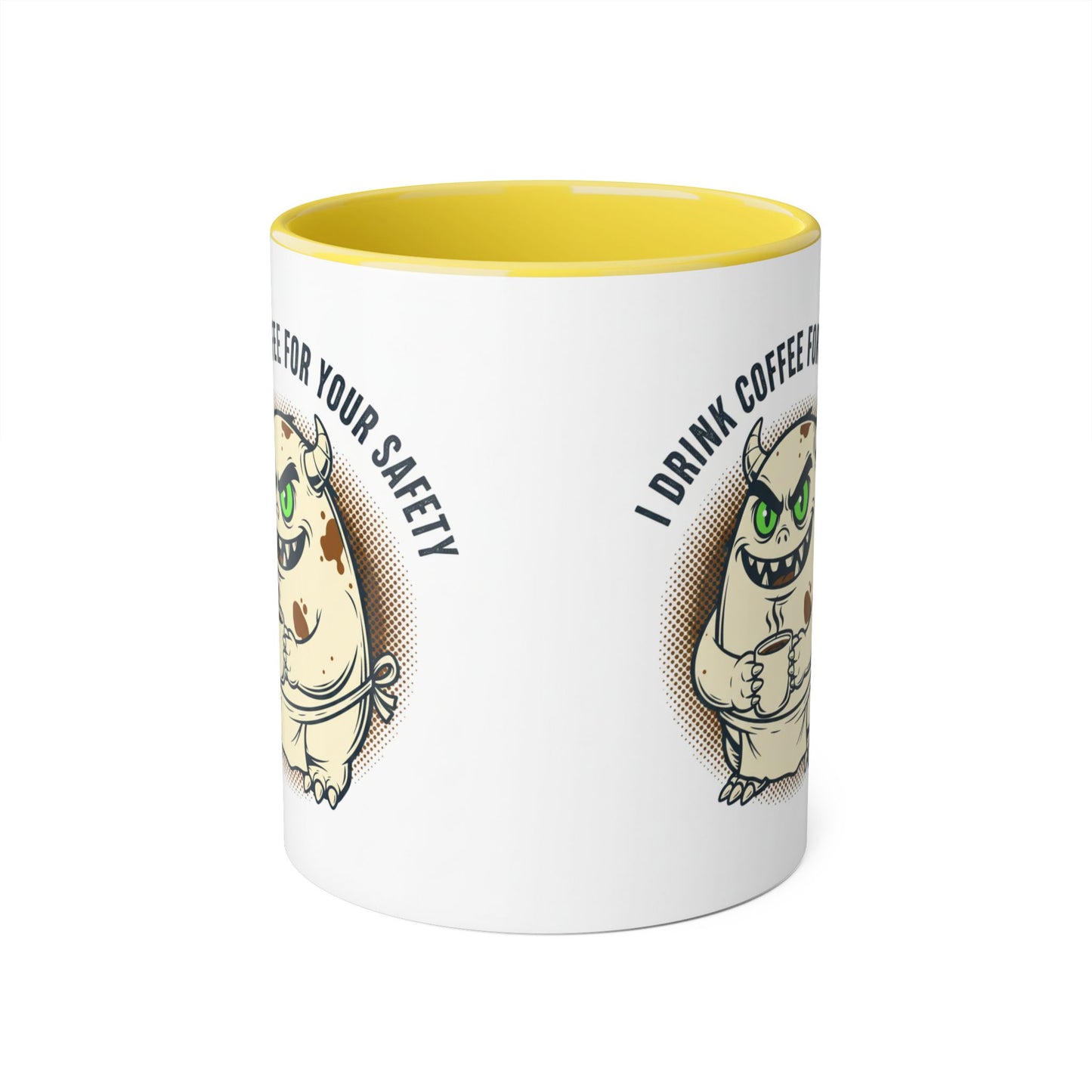 Taza de cerámica — "Tomo café por tu seguridad" Taza de café monstruo