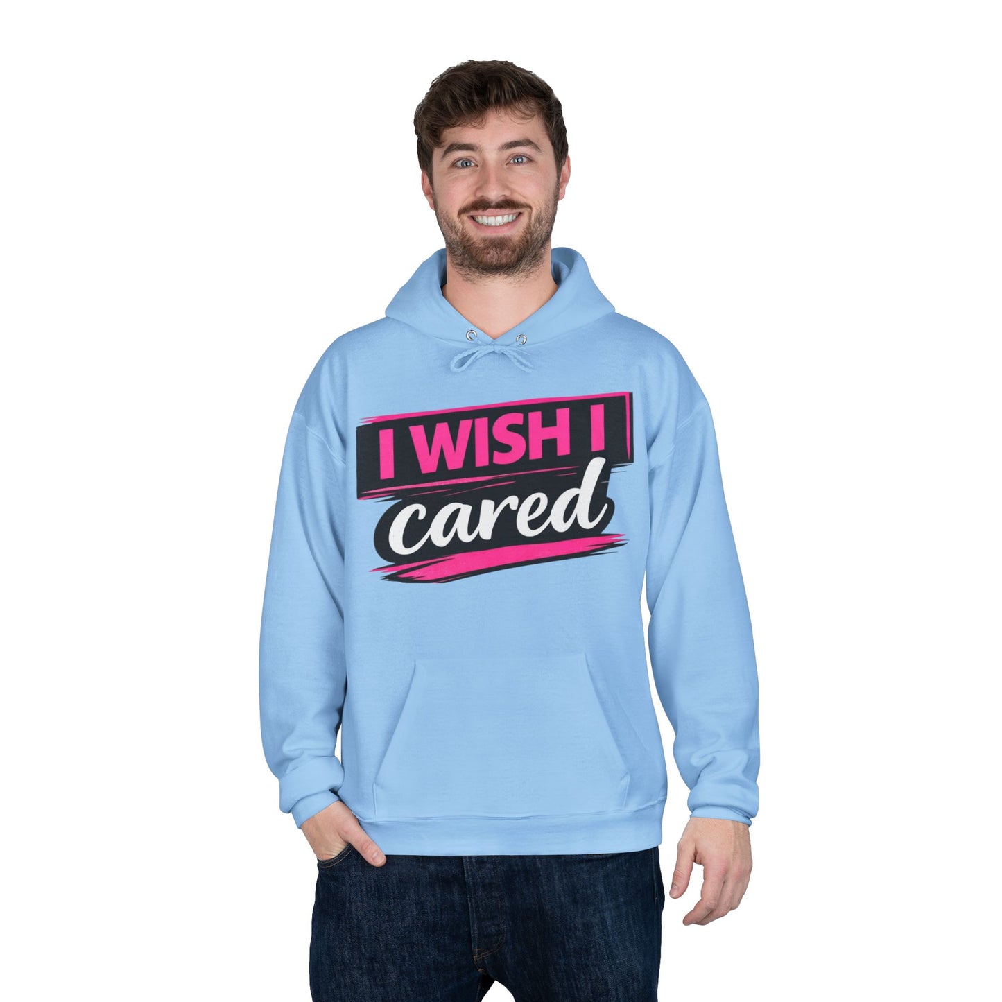 I Wish I Cared Hoodie — Funny Sarcastic Graphic Pullover 50% Cotton 50% Polyester