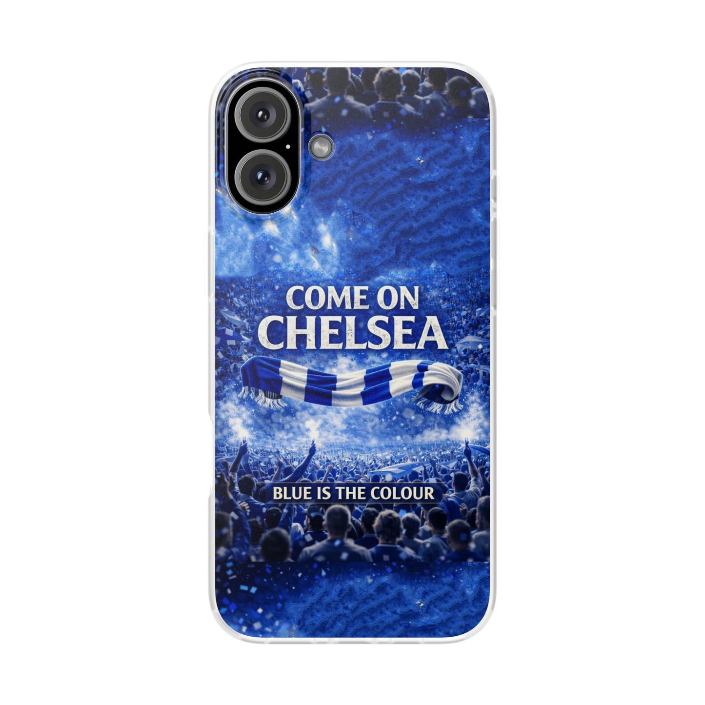 Chelsea Football Phone Case — “Come On Chelsea” Blue Fan Flexi Case