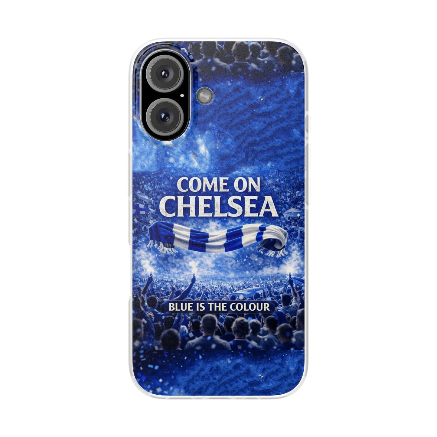 Chelsea Football Phone Case — “Come On Chelsea” Blue Fan Flexi Case