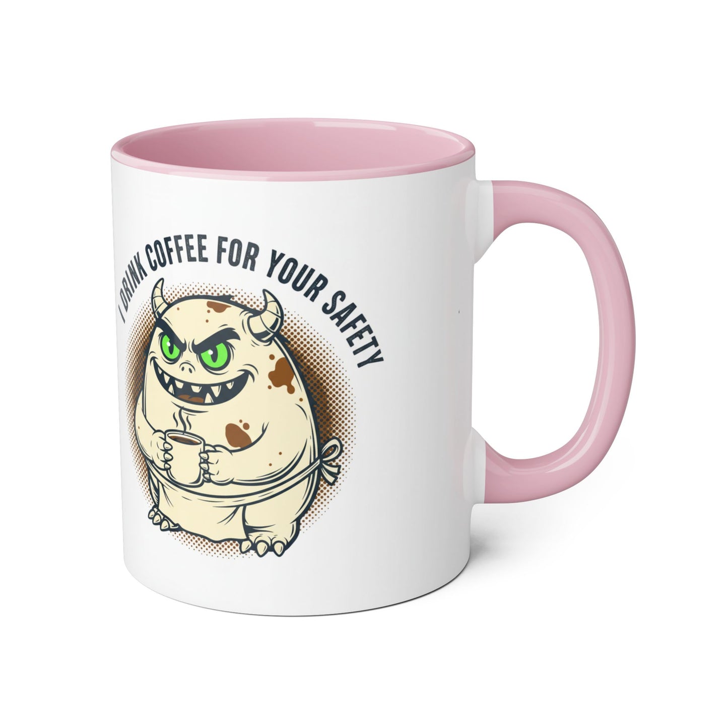 Taza de cerámica — "Tomo café por tu seguridad" Taza de café monstruo