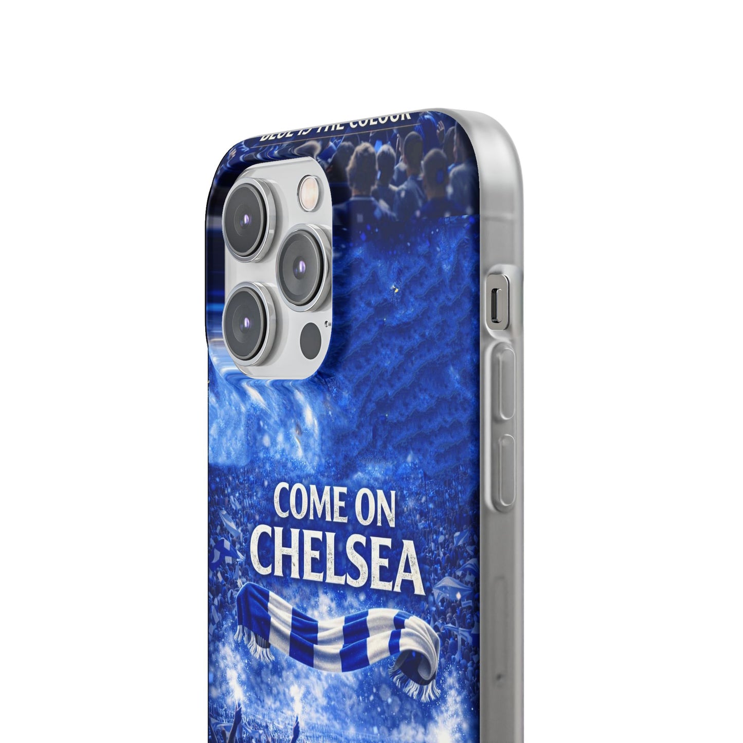 Chelsea Football Phone Case — “Come On Chelsea” Blue Fan Flexi Case