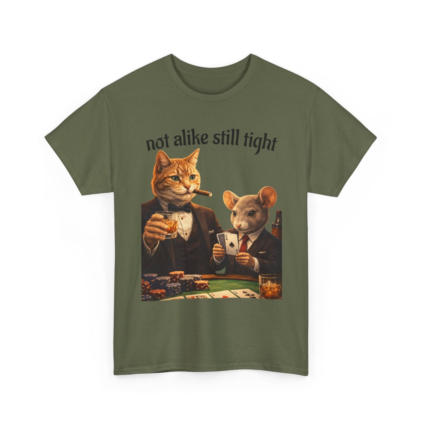 Camiseta de póker de gato y ratón "No Alike Still Tight"