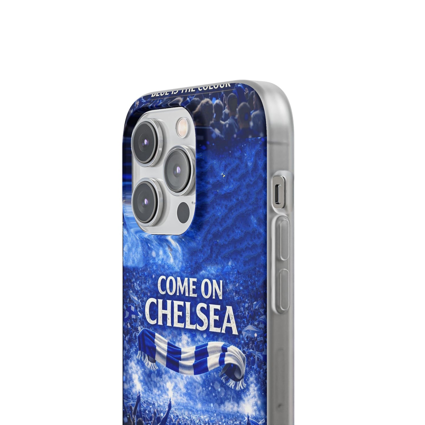 Chelsea Football Phone Case — “Come On Chelsea” Blue Fan Flexi Case