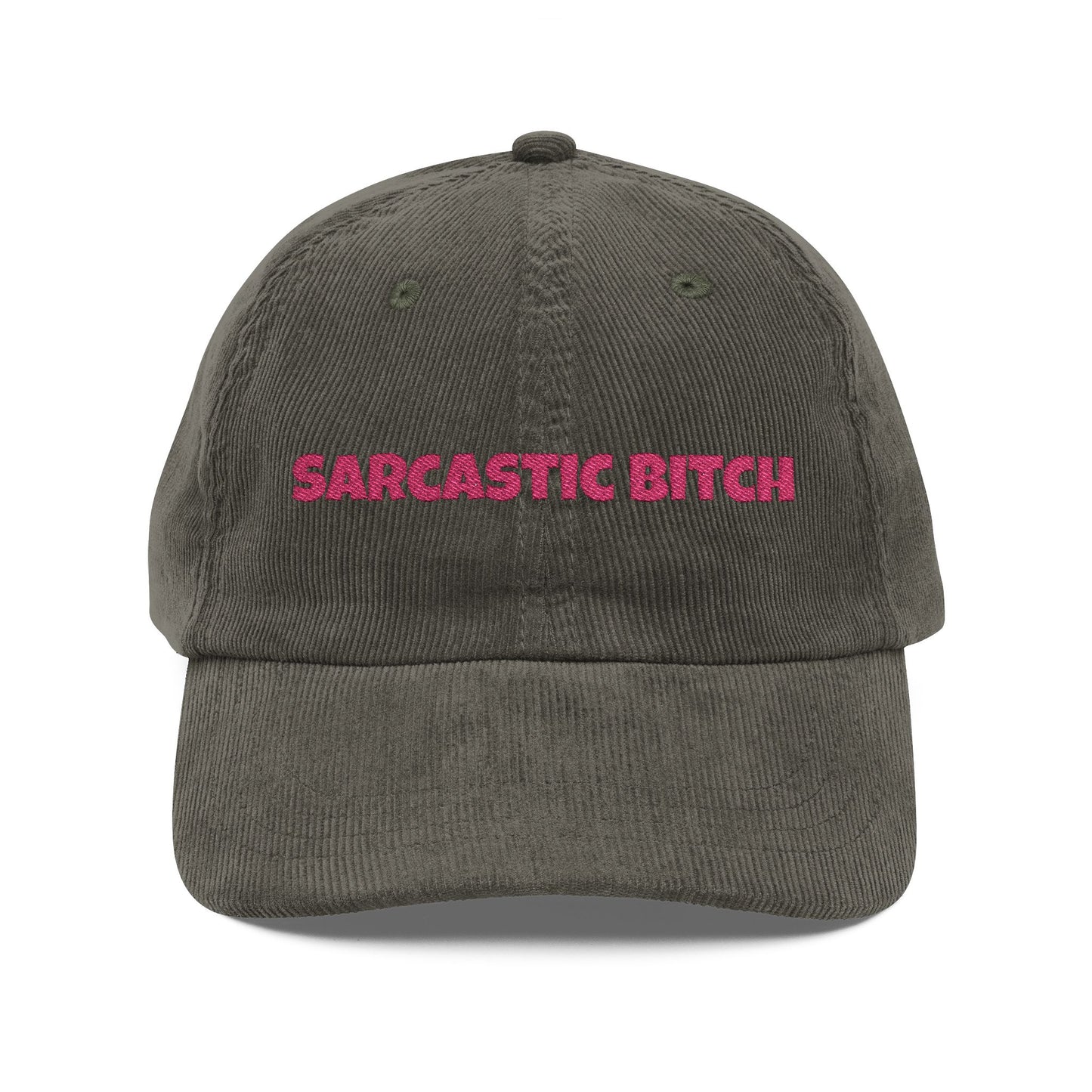 Sarcastic Bitch Embroidered Corduroy Cap
