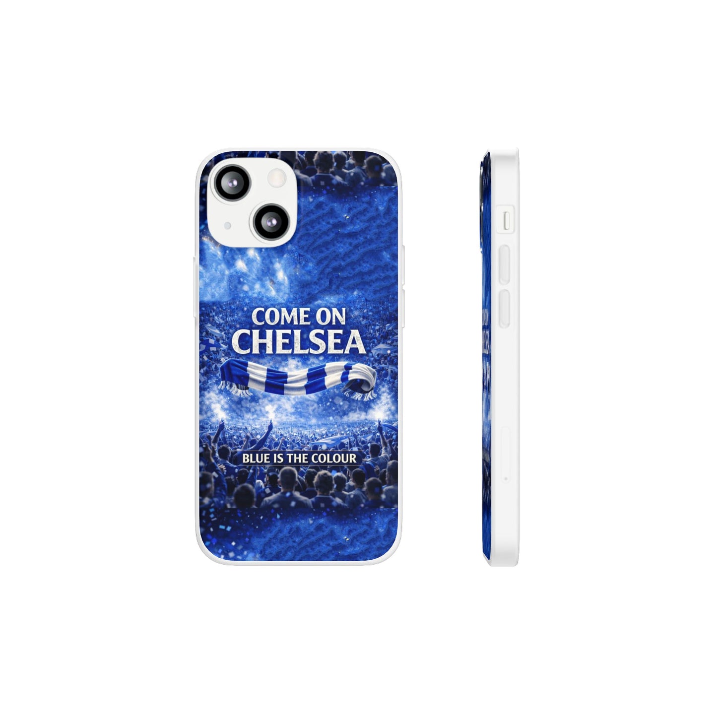 Chelsea Football Phone Case — “Come On Chelsea” Blue Fan Flexi Case