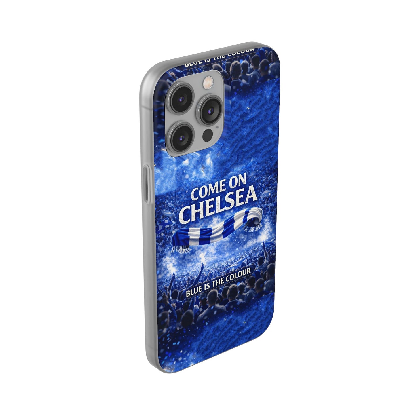 Chelsea Football Phone Case — “Come On Chelsea” Blue Fan Flexi Case