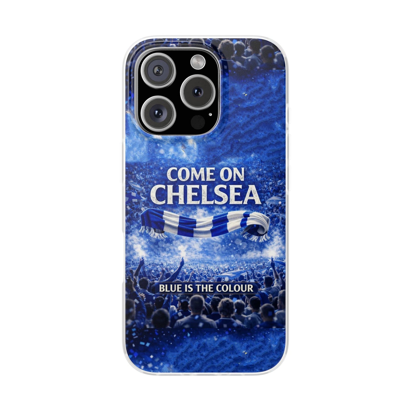Chelsea Football Phone Case — “Come On Chelsea” Blue Fan Flexi Case
