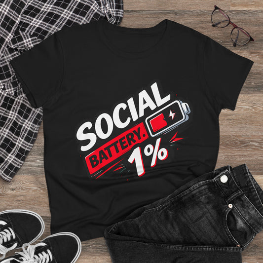 Social Battery 1% Tee — Funny Introvert Women's T-Shirt
