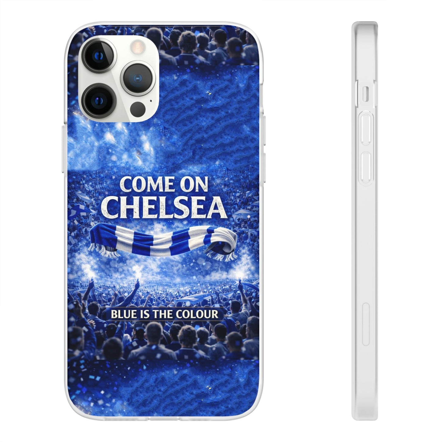 Chelsea Football Phone Case — “Come On Chelsea” Blue Fan Flexi Case