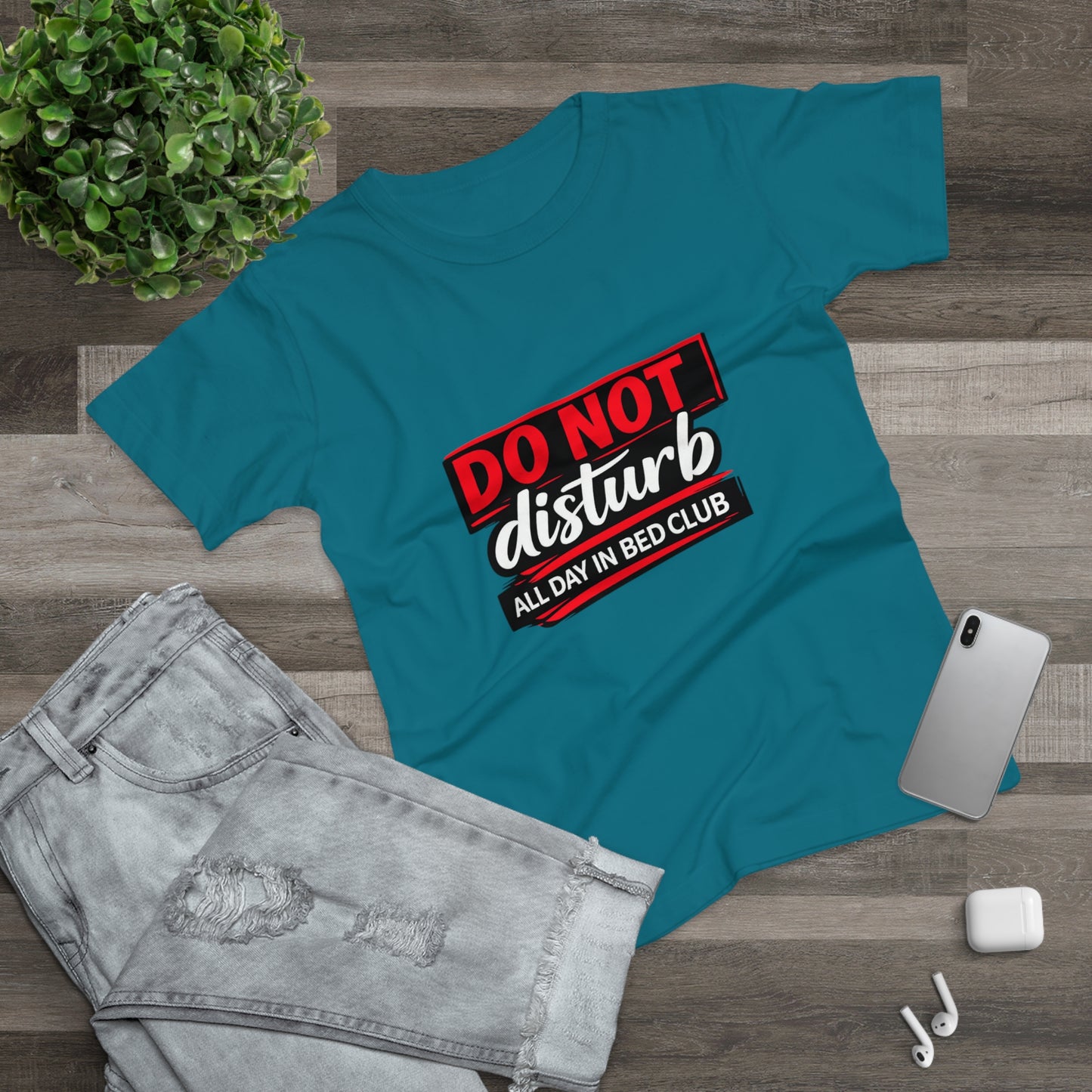 Do Not Disturb All Day In Bed Club T-Shirt